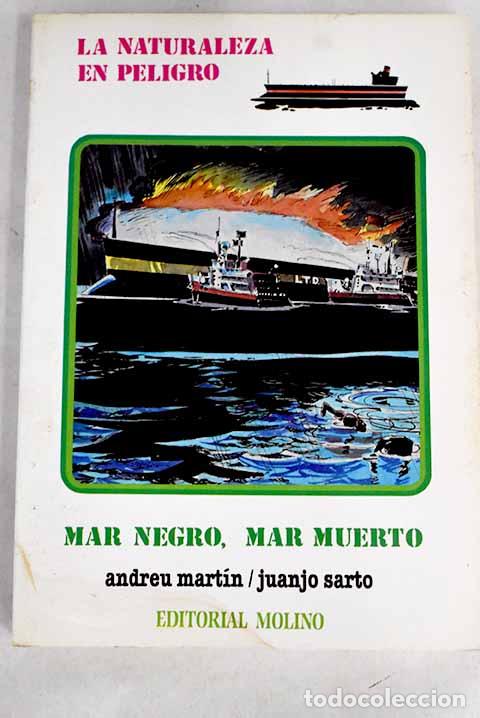 Libros: Mar negro, mar muerto.- Mart&iacute;n, Andreu - Foto 1