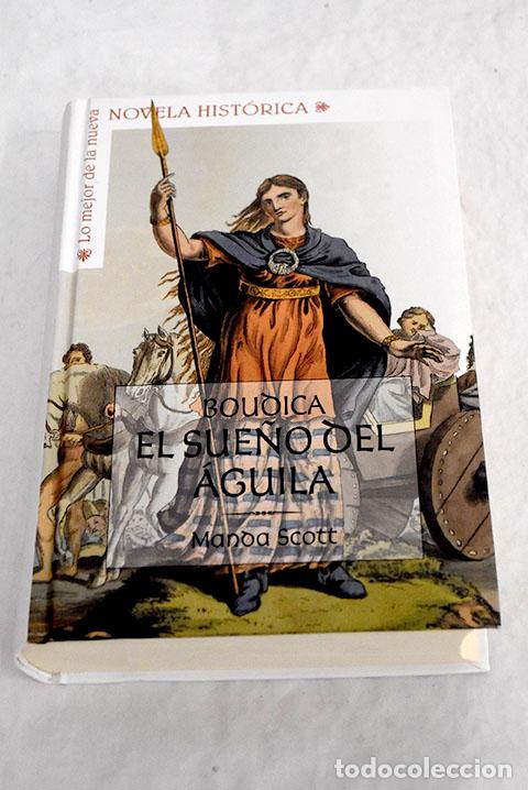 Libros: El sue&ntilde;o del &aacute;guila.- Scott, Manda - Foto 1