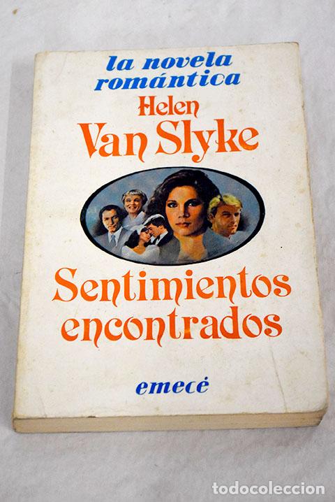 Libros: Sentimientos encontrados.- Slyke, Helen van - Foto 1