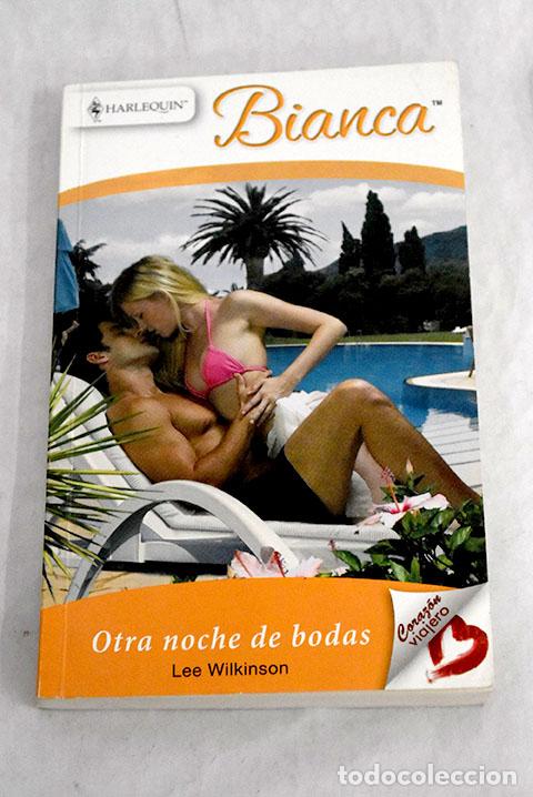 Libros: Otra noche de bodas: Wilkinson, Lee.- Wilkinson, Lee - Foto 1