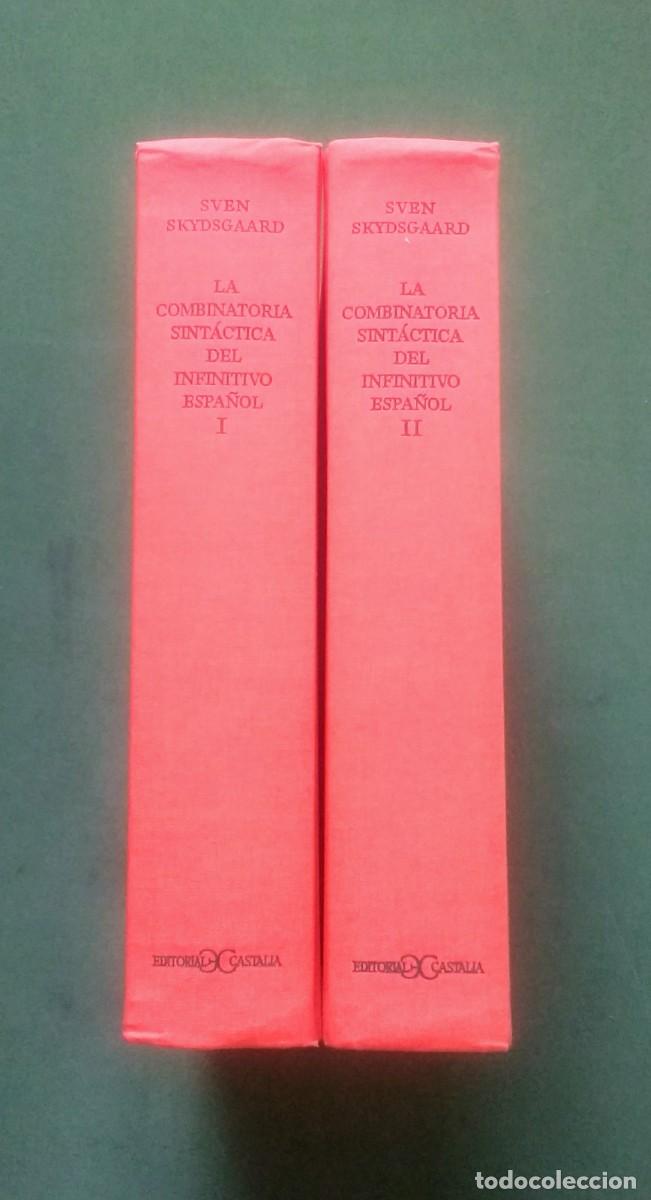Libros: LA COMBINAT&Ograve;RIA SINT&Aacute;CTICA DEL INFINITIVO ESPA&Ntilde;OL - SVEN SKYDSGAARD - D20 - Foto 3