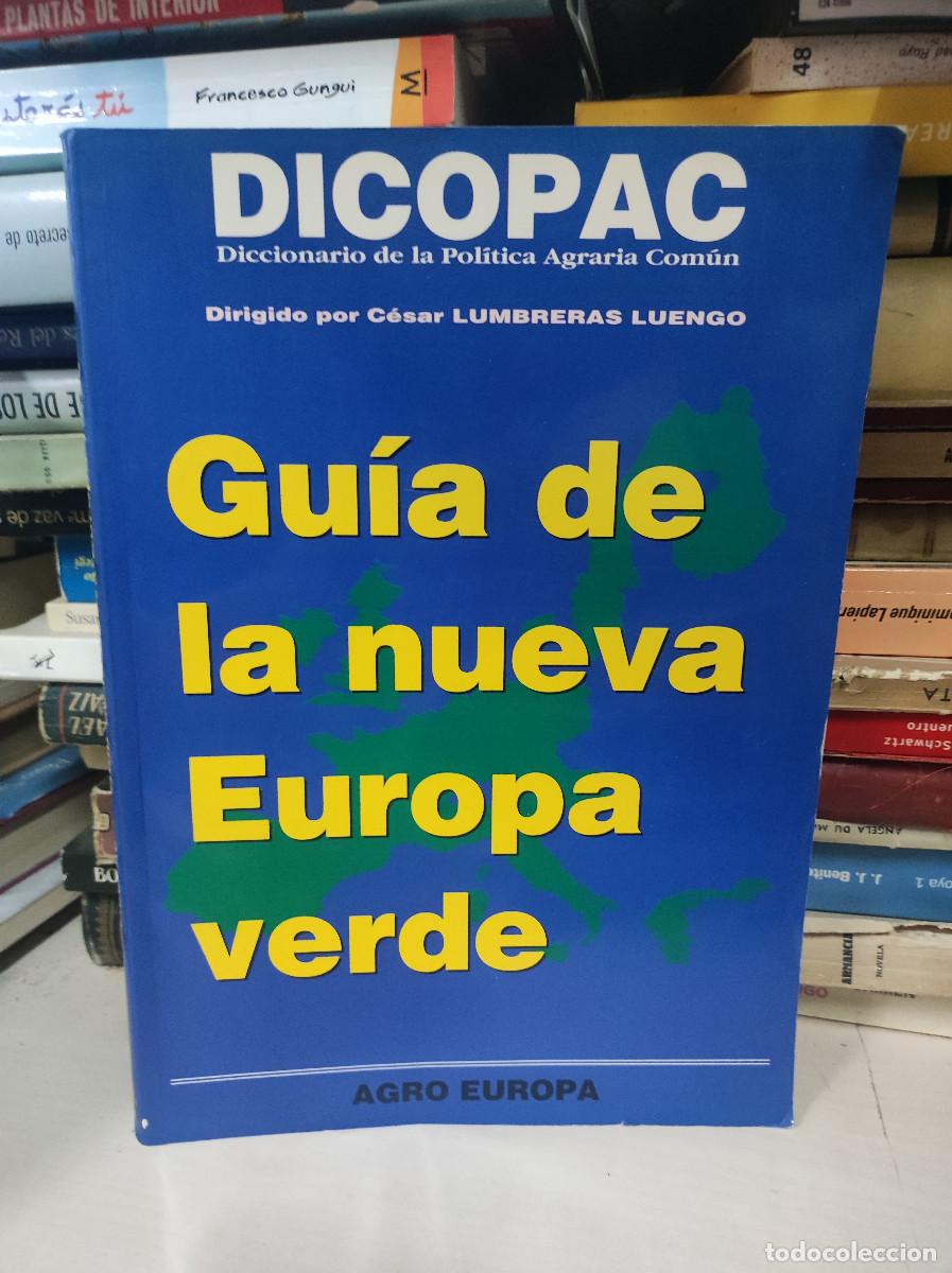 Livros em segunda m&atilde;o: GUIA DE LA NUEVA EUROPA VERDE DICOPAC CESAR LUMBRERAS LUENGO