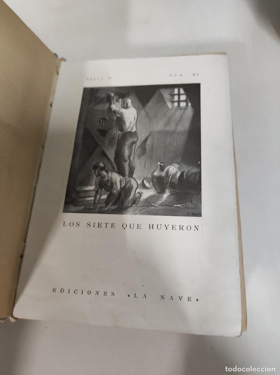 Libros: LOS SIETE QUE HUYERON. FREDERIC PROKOSCH. EDICIONES LA NAVE - Foto 5