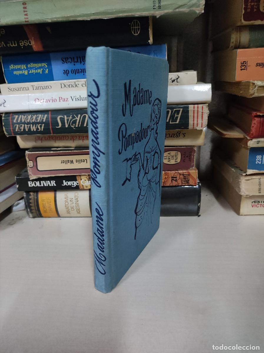 Libros: La Pompadour: Bocado de Rey.- Manzano, Rafael - Foto 2
