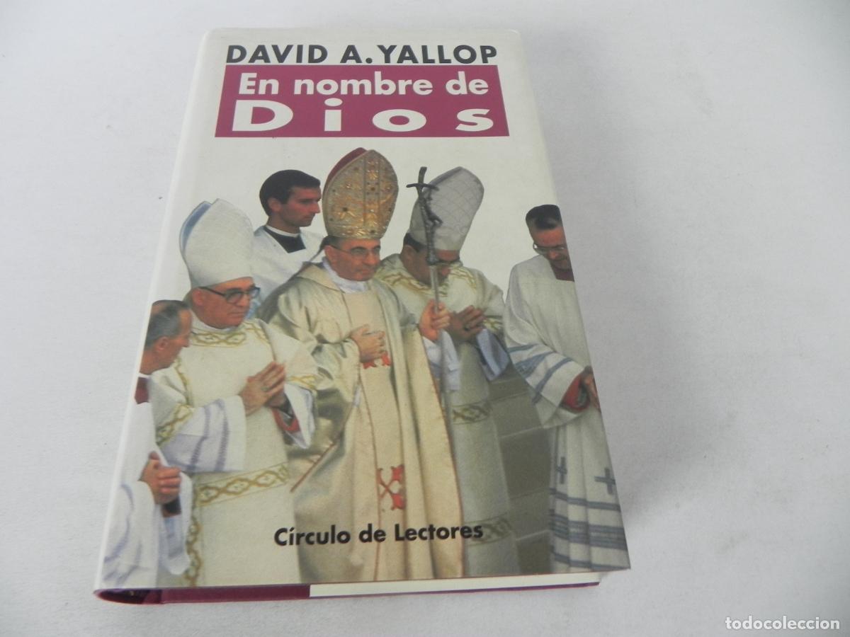 Libros: EN NOMBRE DEL PADRE (DAVID A. YALLOP) CIRCULO DE LECTORES-1994 - Foto 2