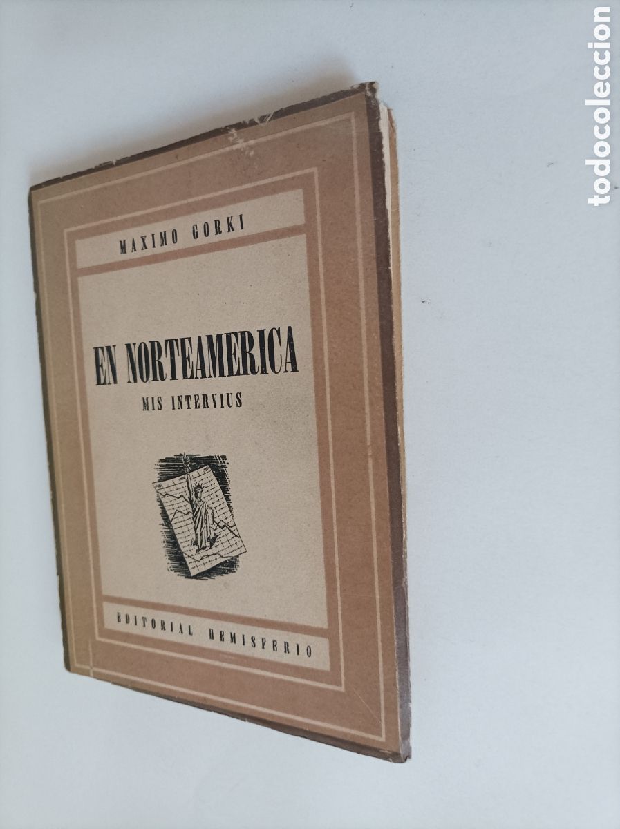 Libros: En Norteam&eacute;rica. Mis intervius&nbsp;/ M&aacute;ximo Gorki - Foto 3