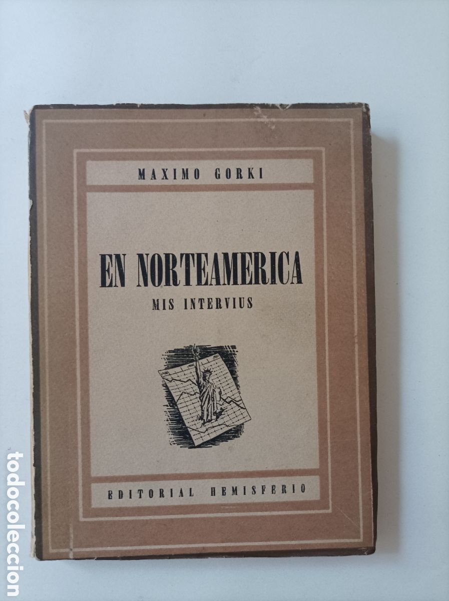 Libros: En Norteam&eacute;rica. Mis intervius&nbsp;/ M&aacute;ximo Gorki - Foto 1