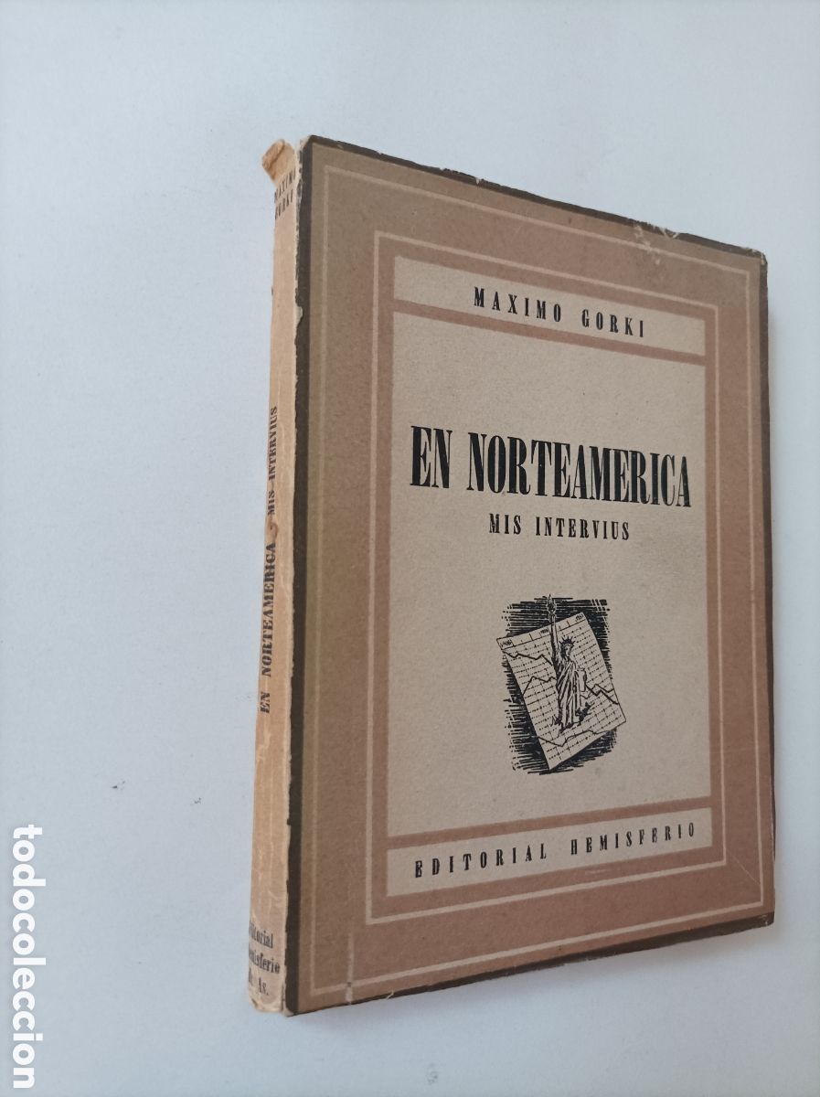 Libros: En Norteam&eacute;rica. Mis intervius&nbsp;/ M&aacute;ximo Gorki - Foto 2