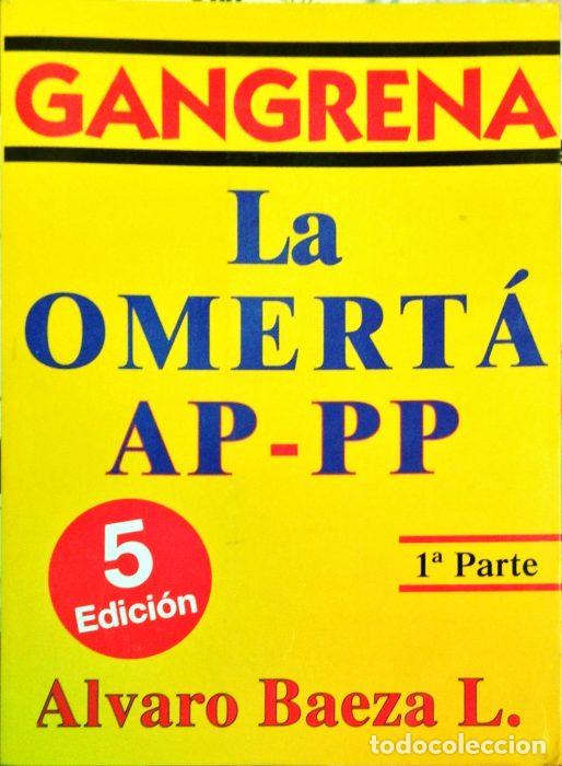 Libros: Gangrena-La Omert&aacute; AP-PP - BAEZA, &Aacute;LVARO - Foto 1