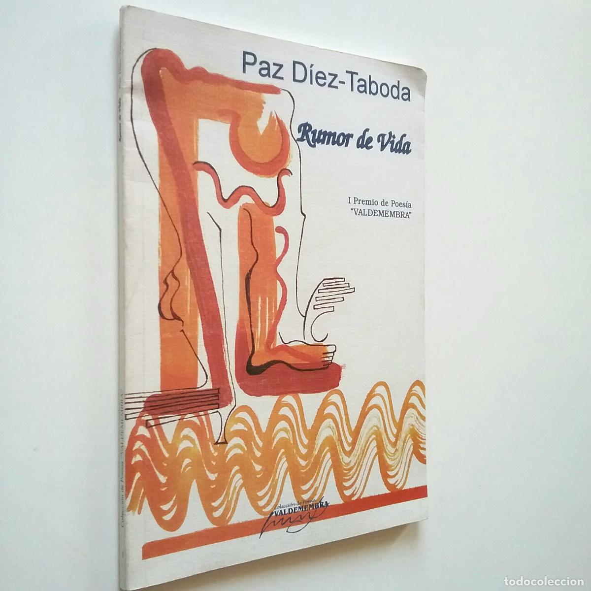 Libros: Paz D&iacute;ez-Taboda - Rumor de vida - Foto 1