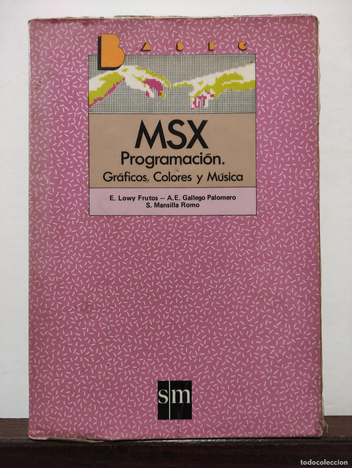 Libros: MSX PROGRAMACION - GRAFICOS COLORES Y MUSICA - VV.AA. - Foto 1