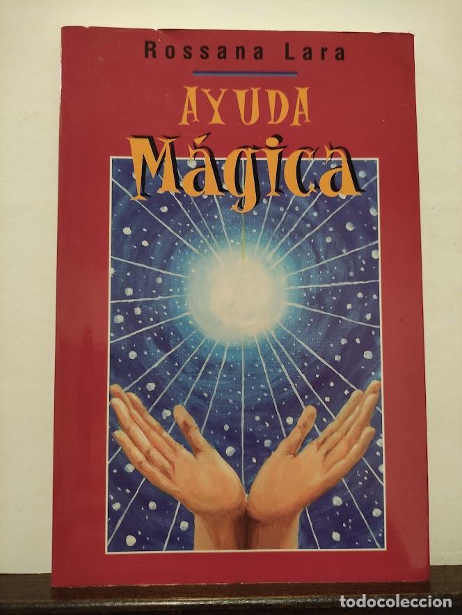 Libros: AYUDA MAGICA - ROSSANA LARA - Foto 1