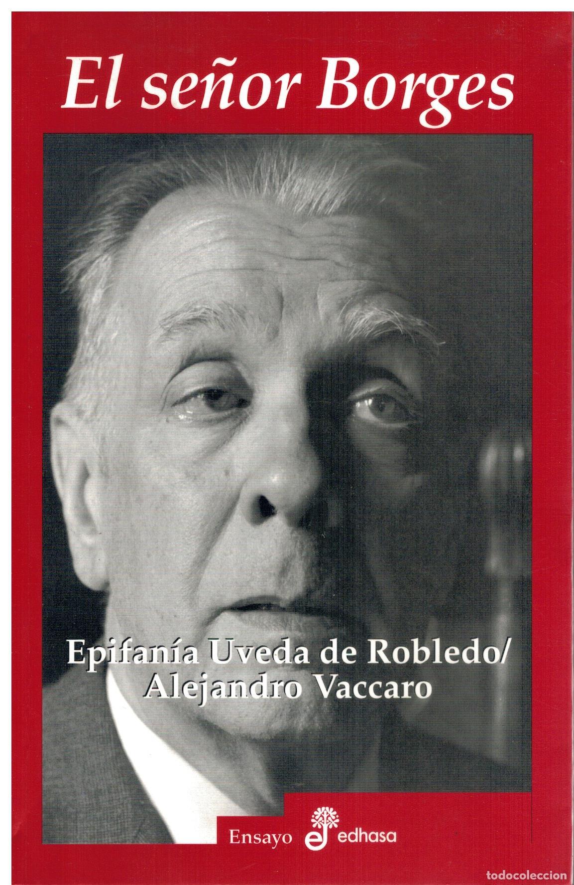 Libros: EL SE&Ntilde;OR BORGES. - Foto 1