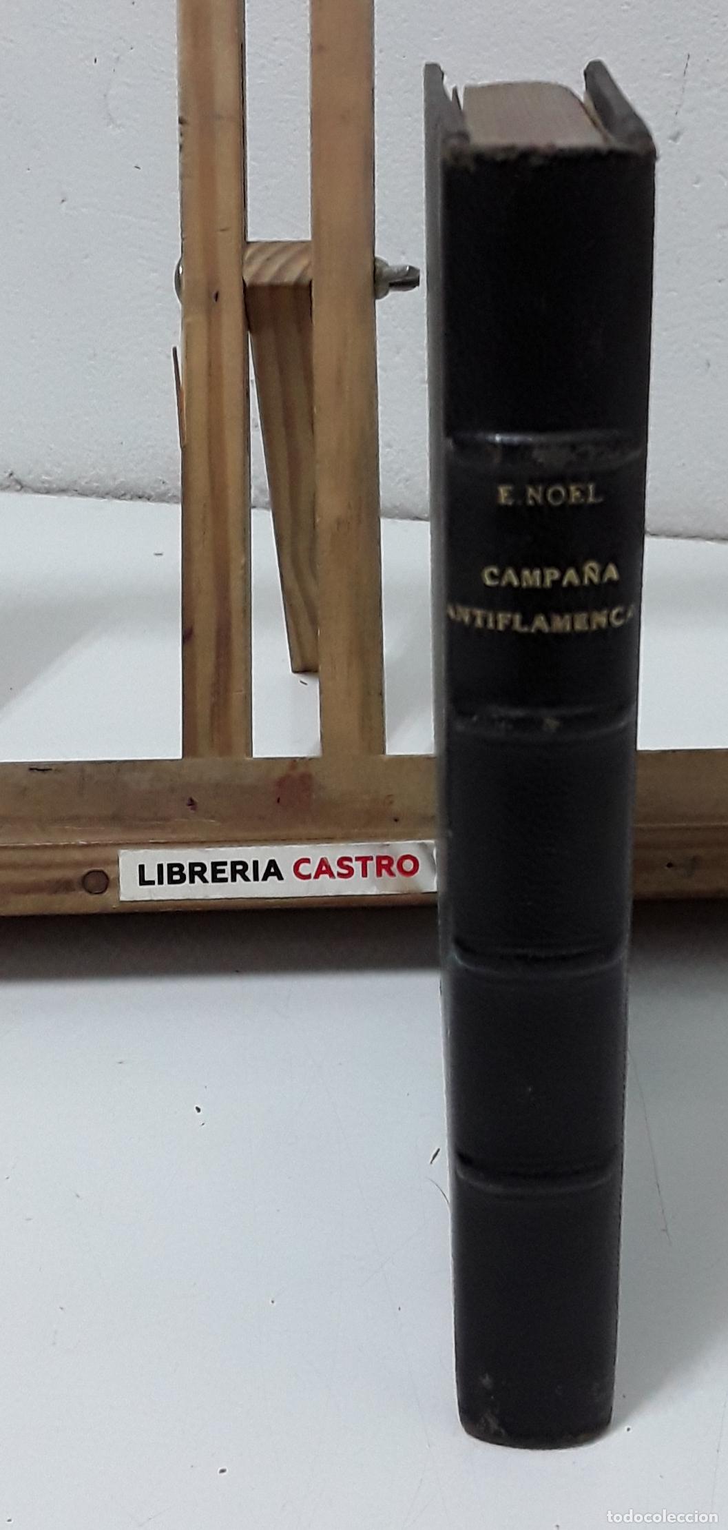 Libros: Escenas y andanzas de la campa&ntilde;a antiflamenca - Eugenio Noel. - Foto 4