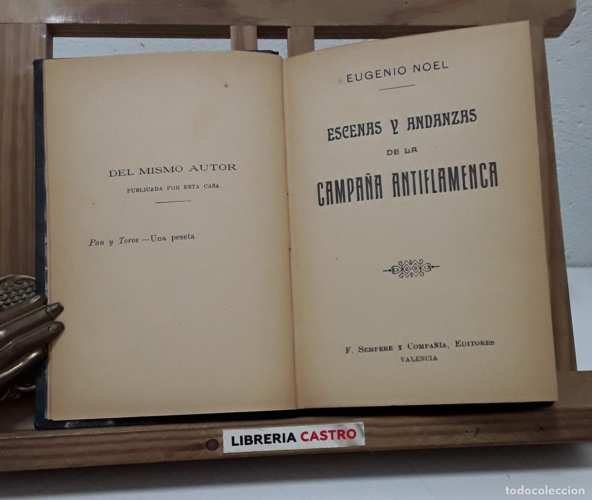 Libros: Escenas y andanzas de la campa&ntilde;a antiflamenca - Eugenio Noel. - Foto 1