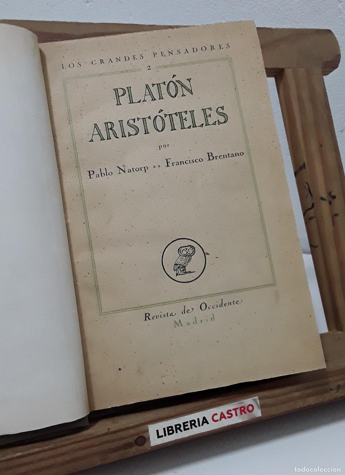 Libros: Plat&oacute;n, Arist&oacute;teles - Pablo Natorp y Francisco Brentano. - Foto 1