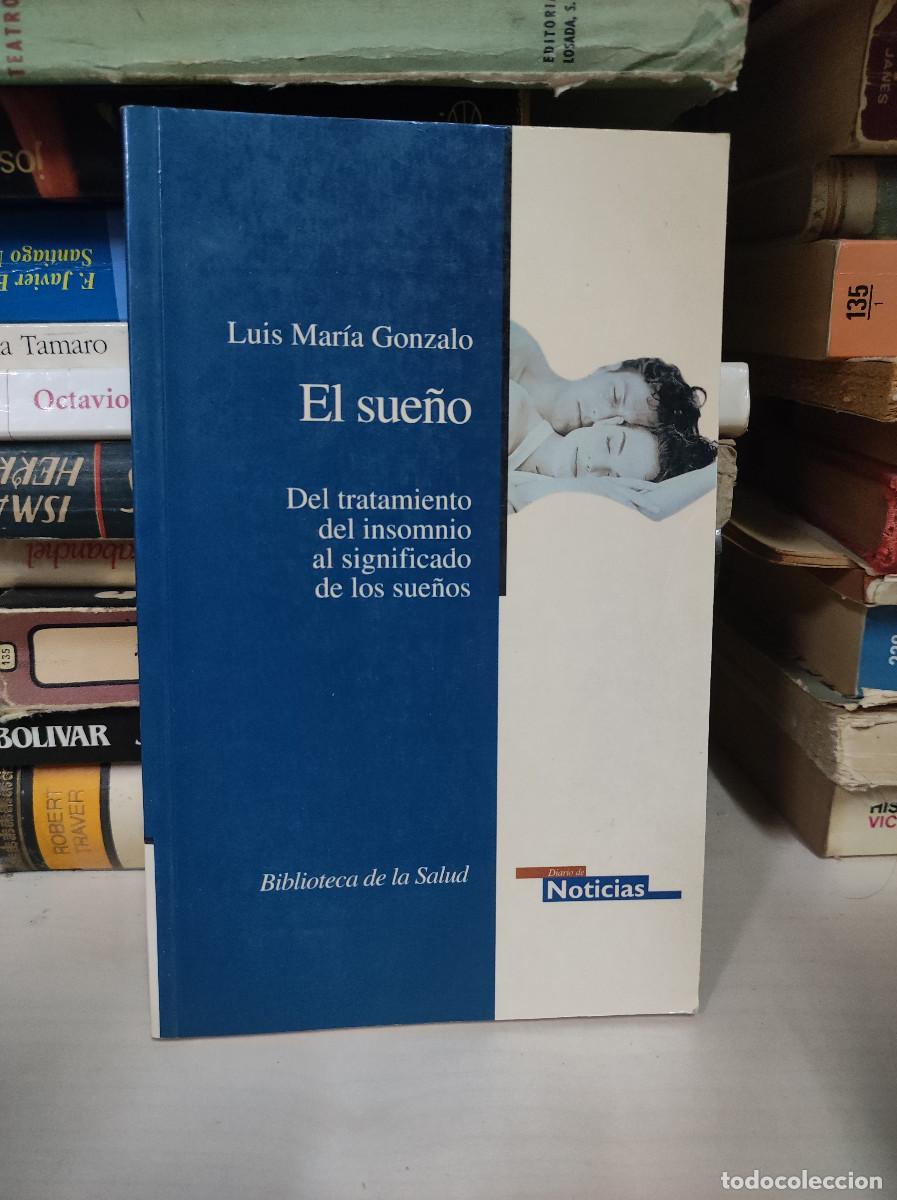 Libros: EL SUE&Ntilde;O LUIS MARIA GONZALO - Foto 1