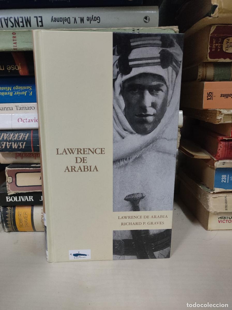 Libros: LAWRENCE DE ARABIA LAWRENCE DE ARABIA RICHARD GRAVES - Foto 1