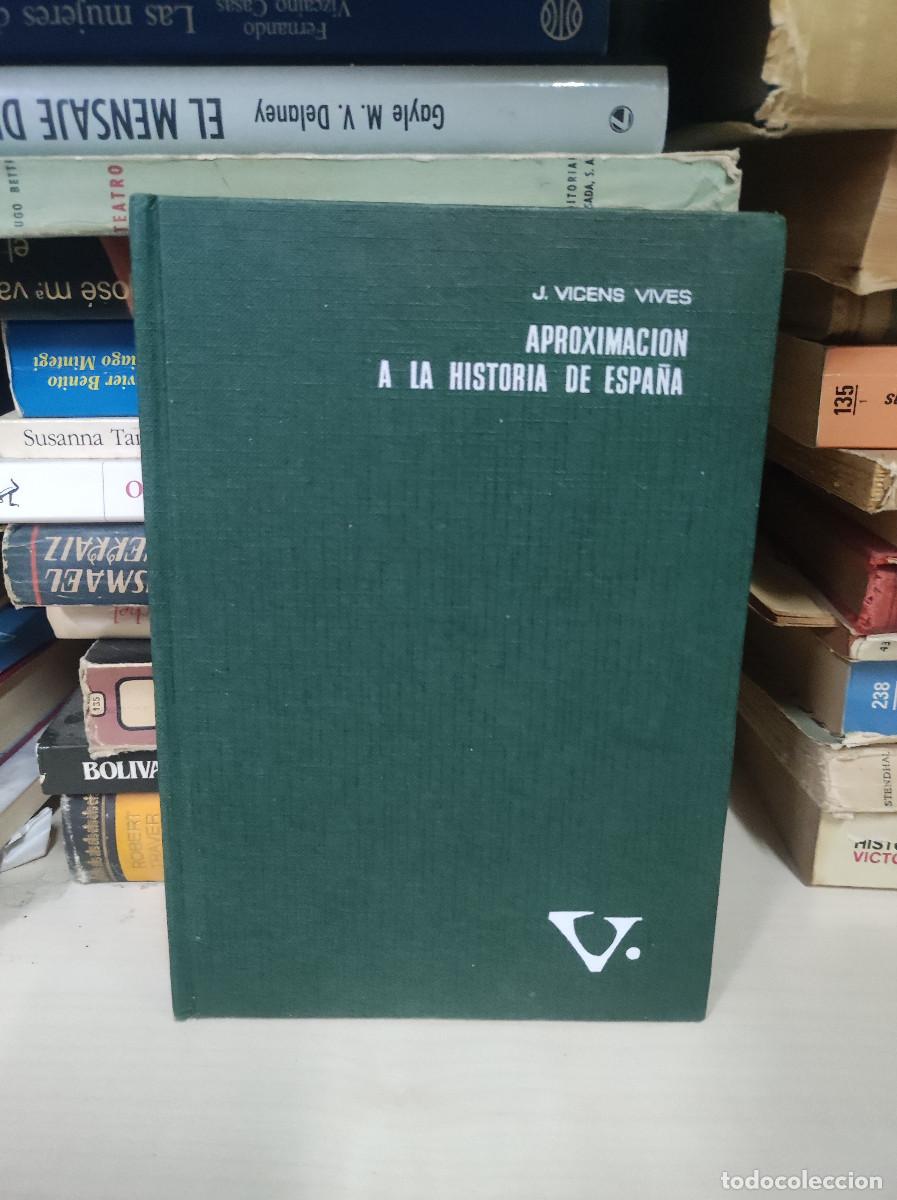 Libros: APROXIMACION A LA HISTORIA DE ESPA&Ntilde;A VICENS VIVES - Foto 1