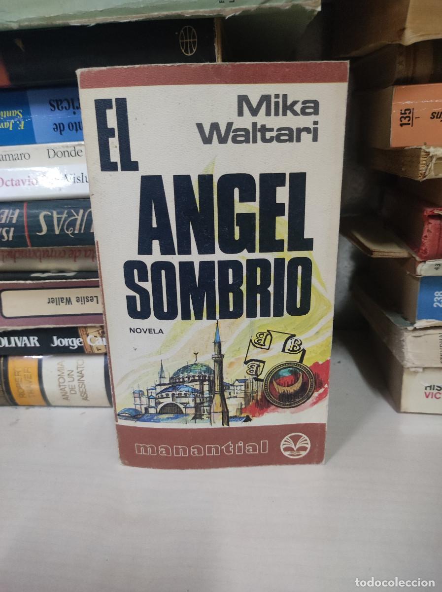 Libros: EL ANGEL SOMBRIO MIKA WALTARI - Foto 1