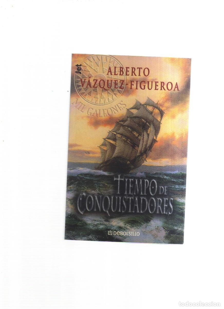 Libros: TIEMPO DE CONQUISTADORES ALBERTO VAZQUEZ FIGUEROA - Foto 1
