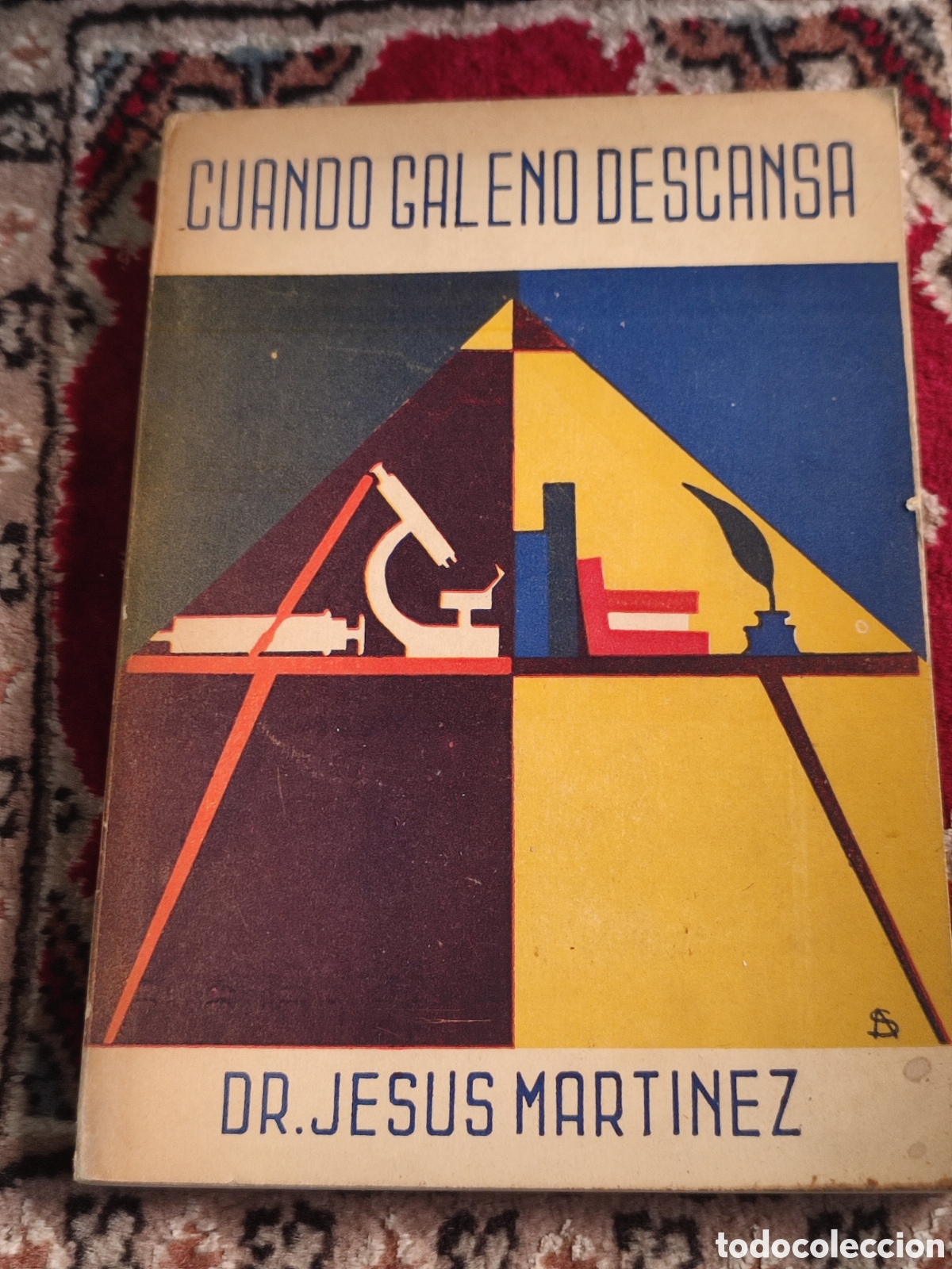Libros: Cuando Galeno descansa Dr. Jes&uacute;s Mart&iacute;nez