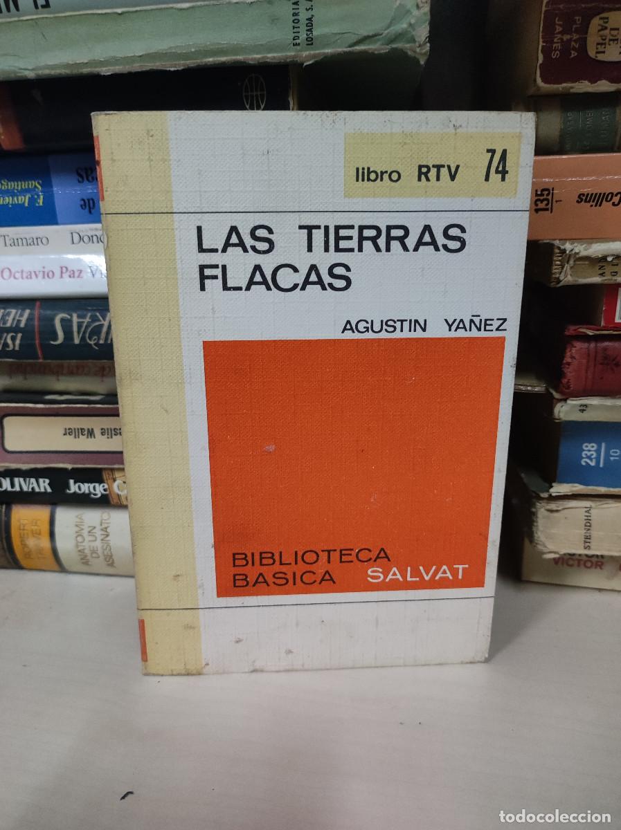 Libros: LAS TIERRAS FLACAS AGUSTIN YA&Ntilde;EZ - Foto 1