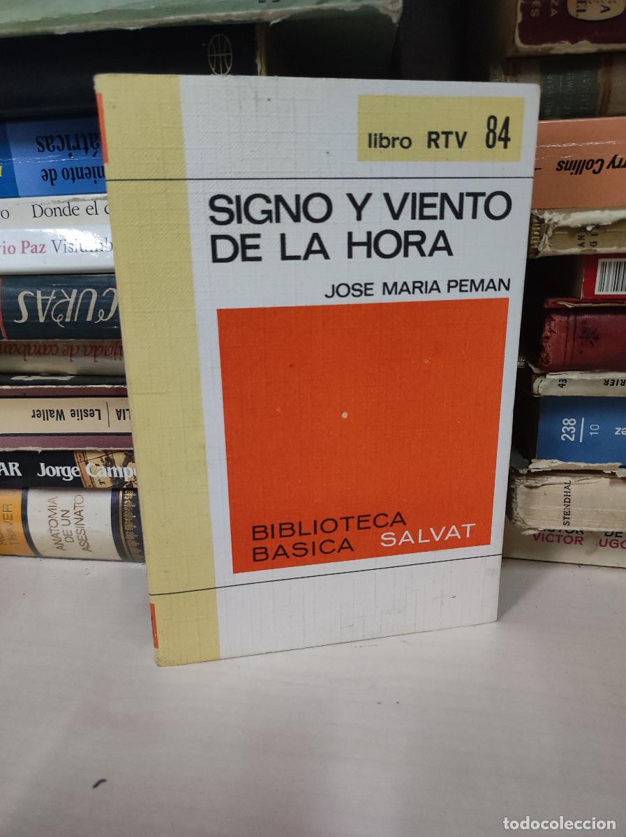 Libros: SIGNO Y VIENTO DE LA HORA JOSE MARIA PEMAN - Foto 1