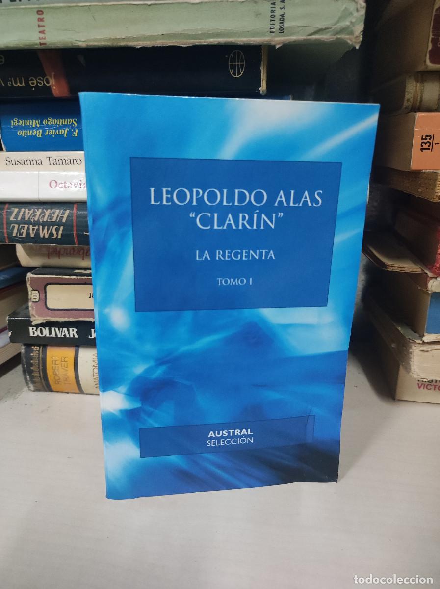 Libros: LA REGENTA LEOPOLDO ALAS CLARIN TOMO I - Foto 1