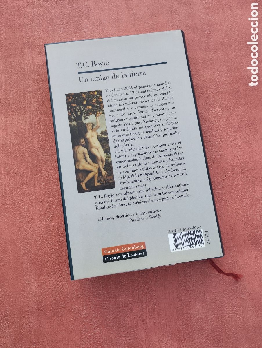 Libros: Un amigo de la tierra. T. C. Boyle. - Foto 3