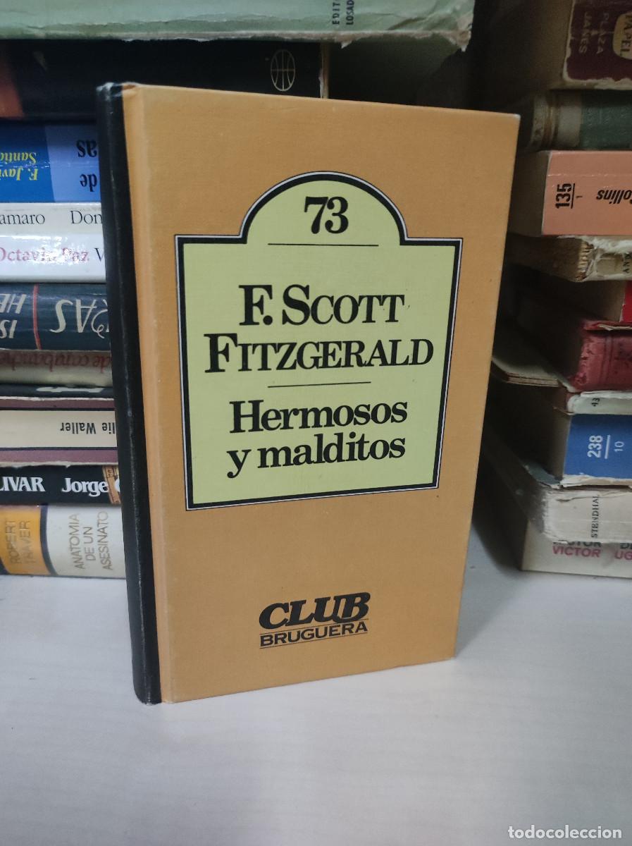 Libros: HERMOSOS Y MALDITOS SCOTT FITZGERALD - Foto 1