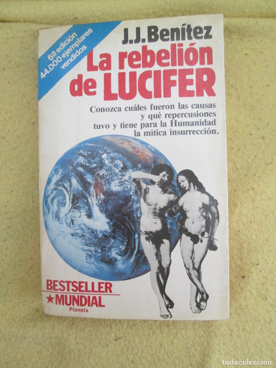 Libros: J.J BENITEZ LA REBELION DE LUCIFER EST3 - Foto 1