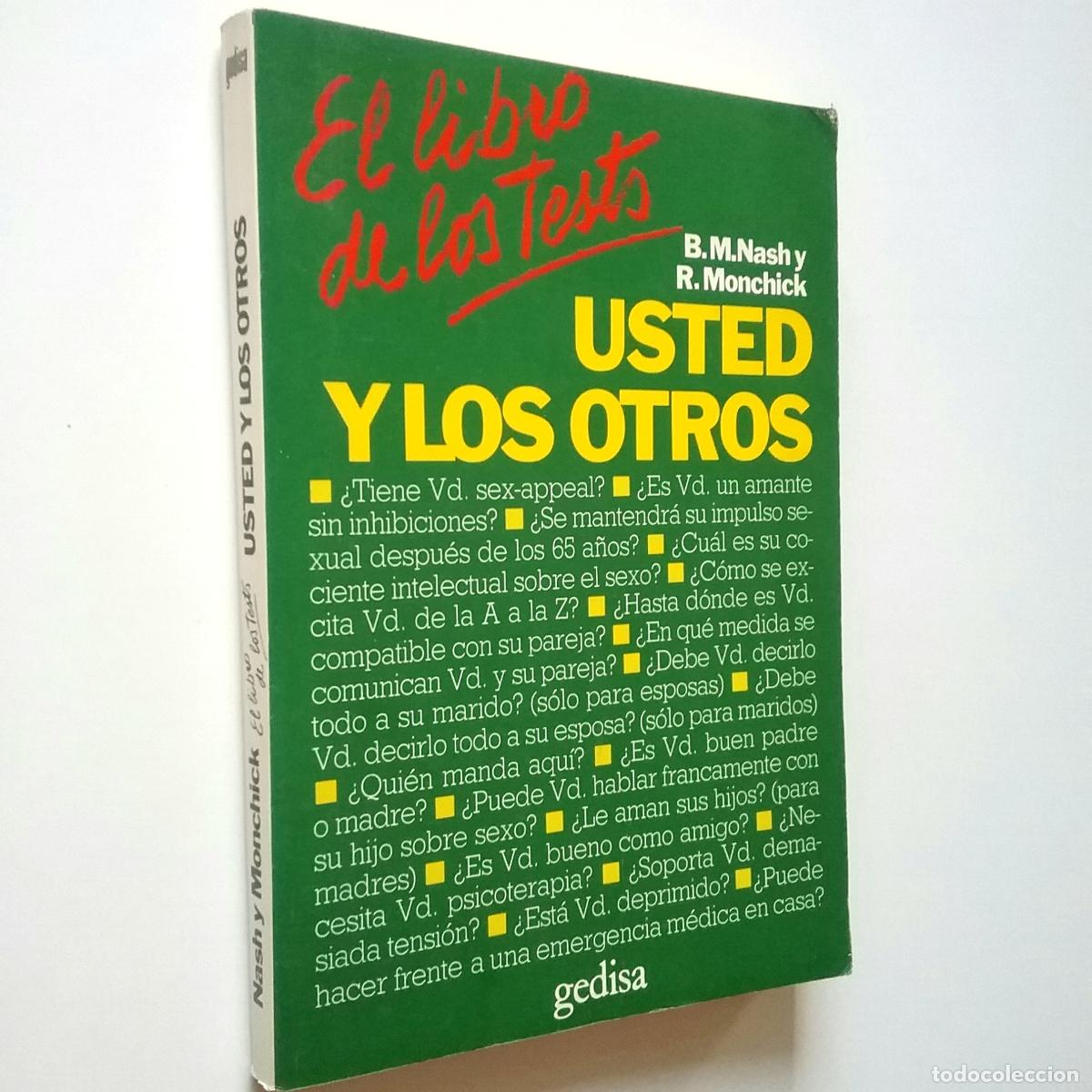 Libros: B. M. Nash y R. Monchick - Usted y los otros. El libro de los tests. Volumen 2 - Foto 1