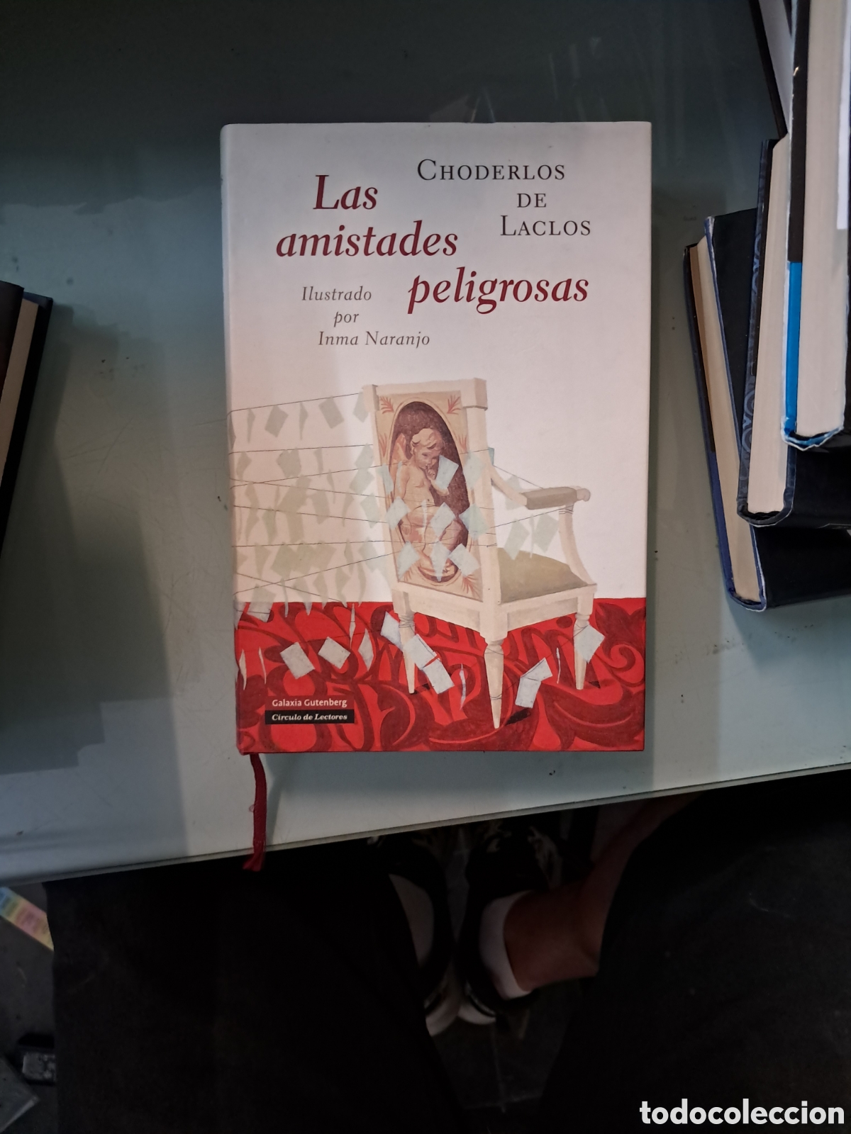 Libros: Choderlos de Laclos, Las.amistades peligrosas, inma.naranjo, C&iacute;rculo de Lectores - Foto 1
