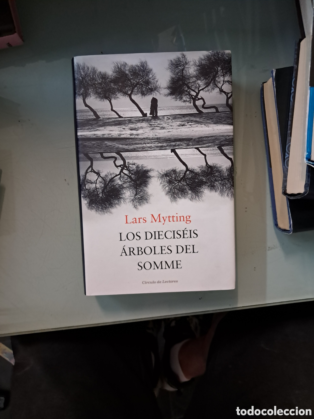 Libros: Lars Mytting, Los diecis&eacute;is &aacute;rboles del Somme, C&iacute;rculo de Lectores - Foto 1