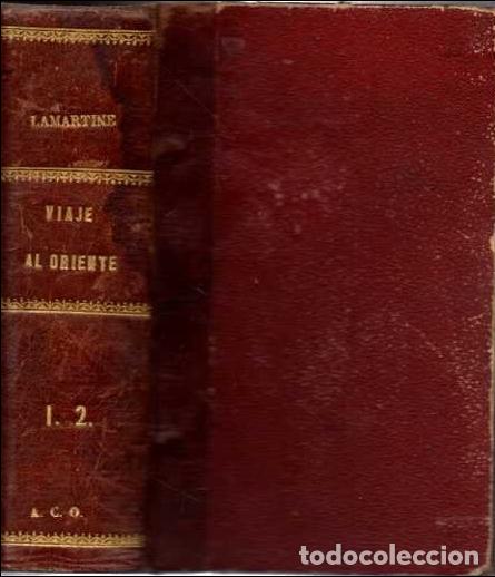 Libros: VIAJE AL ORIENTE. - LAMARTINE, A. de. - Foto 3