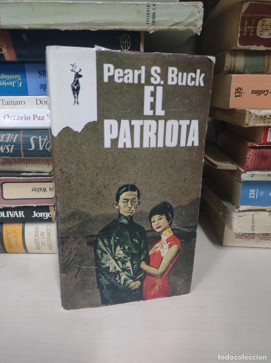 Libros: EL PATRIOTA PEARL S. BUCK - Foto 1