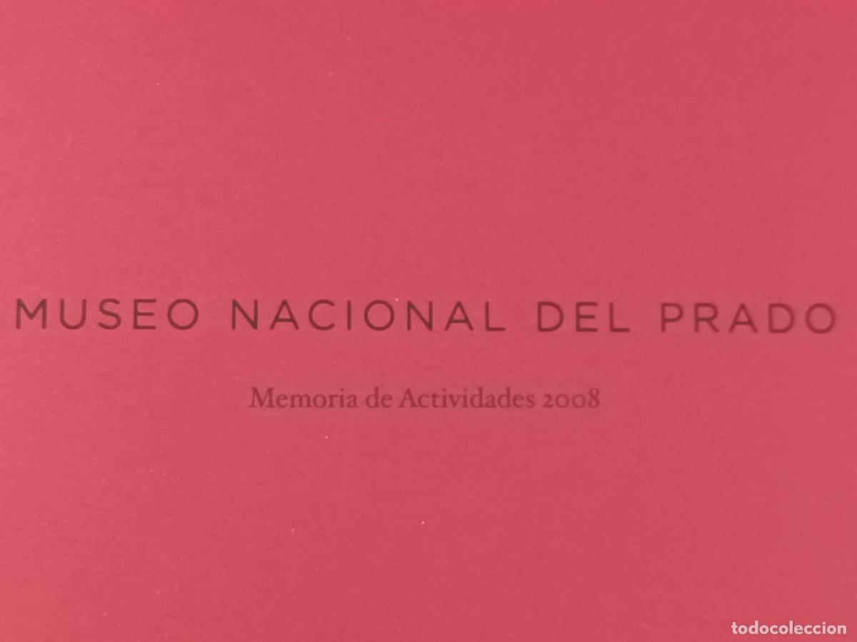 Libros: MUSEO NACIONAL DEL PRADO - MEMORIA DE ACTIVIDADES - 2008 - Foto 5