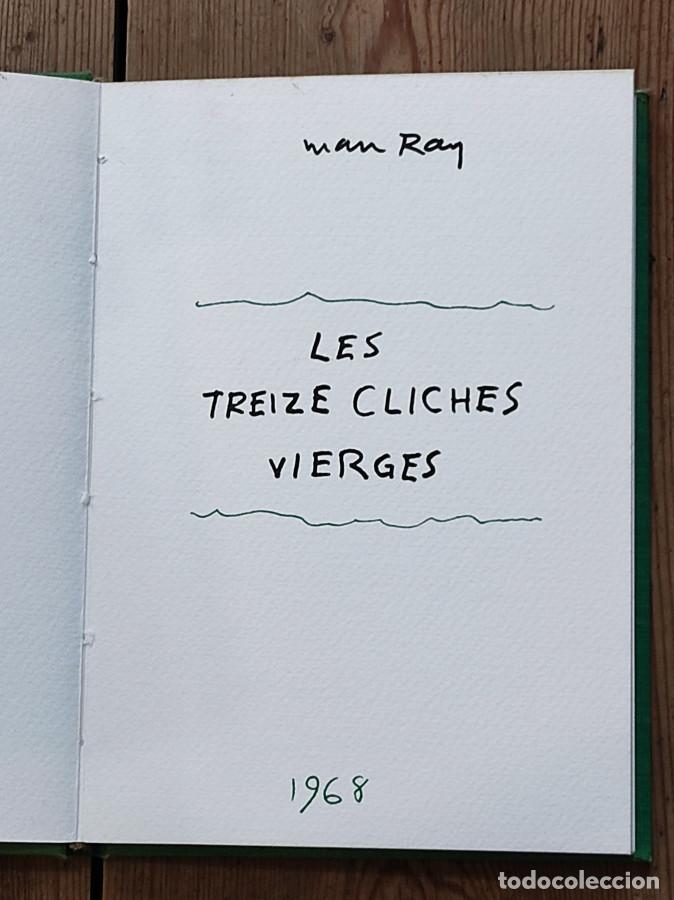 Libros: LES TREIZE CLICHES VIERGES - MAN RAY - Foto 5