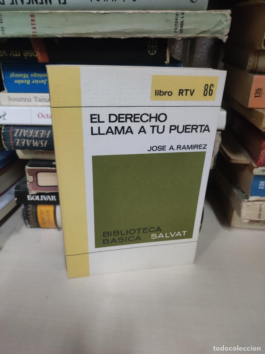 Libros: EL DERECHO LLAMA A TU PUERTA JOSE A. RAMIREZ - Foto 1