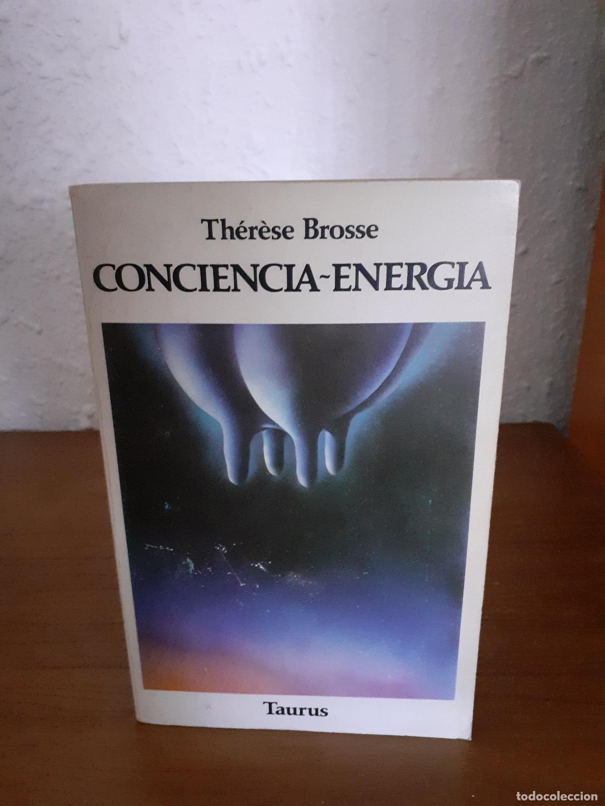 Libri di seconda mano: Conciencia-energia - Brosse, Therese