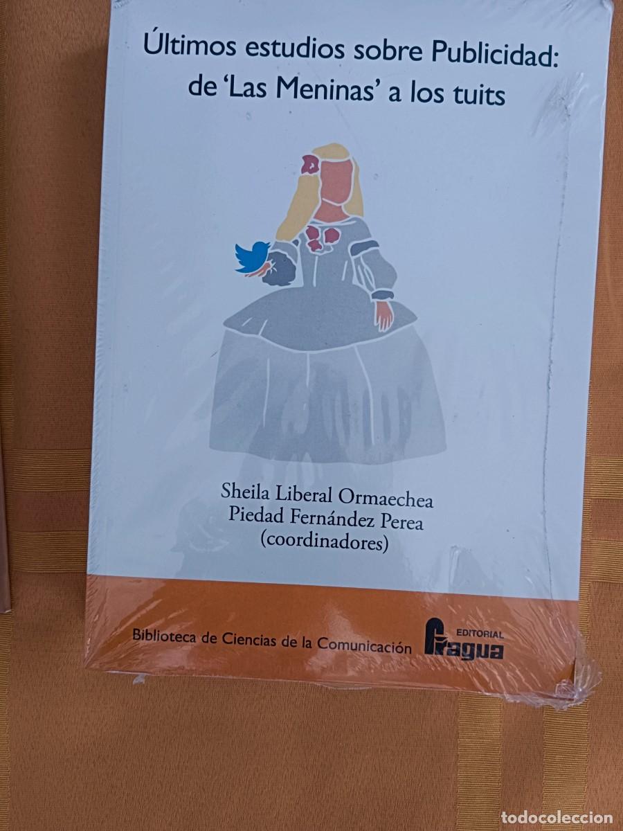 Libros: ULTIMOS ESTUDIOS SOBRE PUBLICIDAD: DE LAS MENINAS A LOS TUITS - Sheila Liberal Ormaechea - Piedad Fe