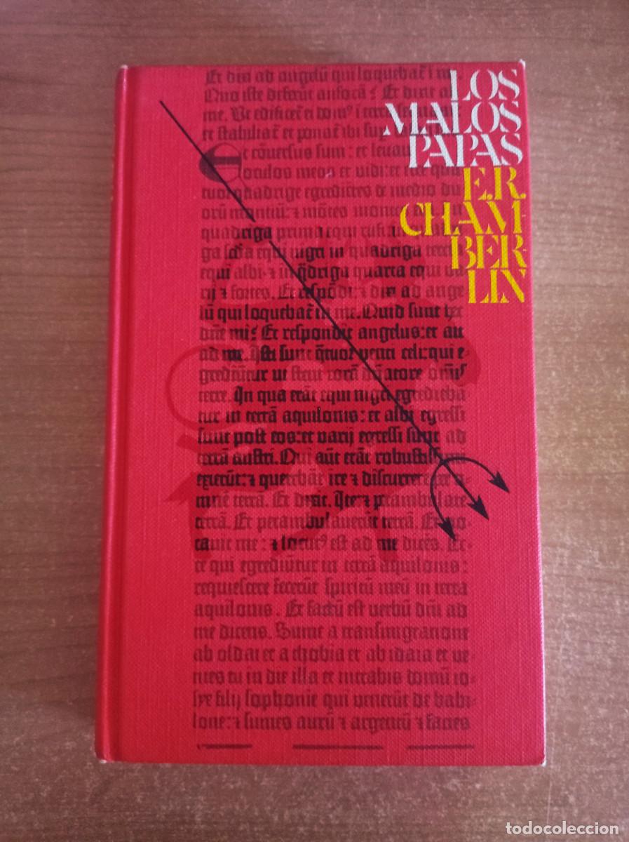 Libros: Los malos papas - E. R. Chamberlin, C&iacute;rculo de Lectores, 1975 - Foto 2