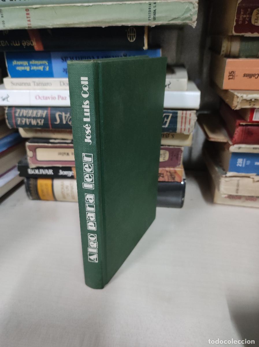Libros: ALGO PARA LEER JOSE LUIS COLL - Foto 1