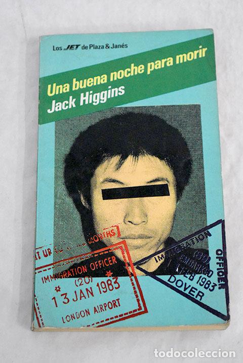 Libros: Una buena noche para morir.- Higgins, Jack - Foto 1