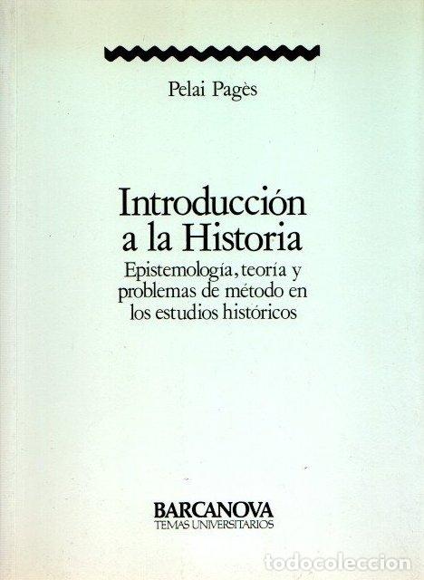 Libros: Introducci&oacute;n a la historia - Pag&egrave;s, Pelai - Foto 1