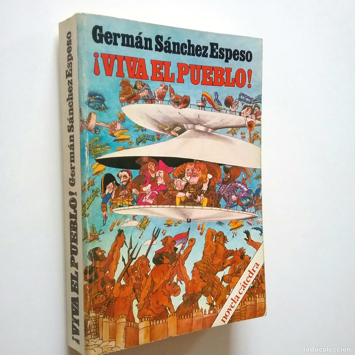 Libros: Germ&aacute;n S&aacute;nchez Espeso - &iexcl;Viva el pueblo! (Primera edici&oacute;n) - Foto 1
