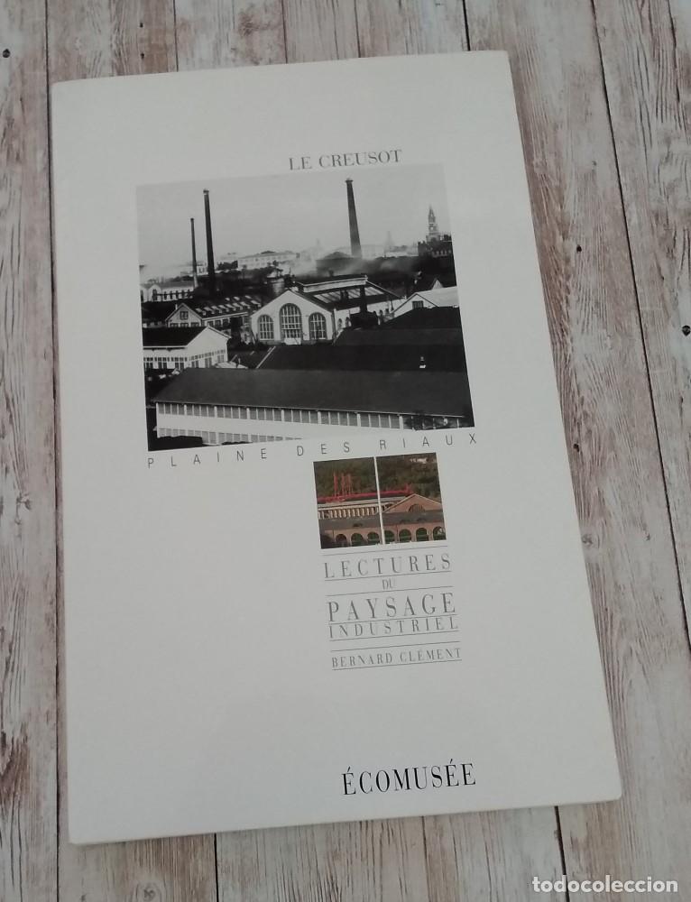 Libros: Plain des Riaux. Le Creusot. Lectures du Paysage industriel. &Eacute;comus&eacute;e. - Foto 1