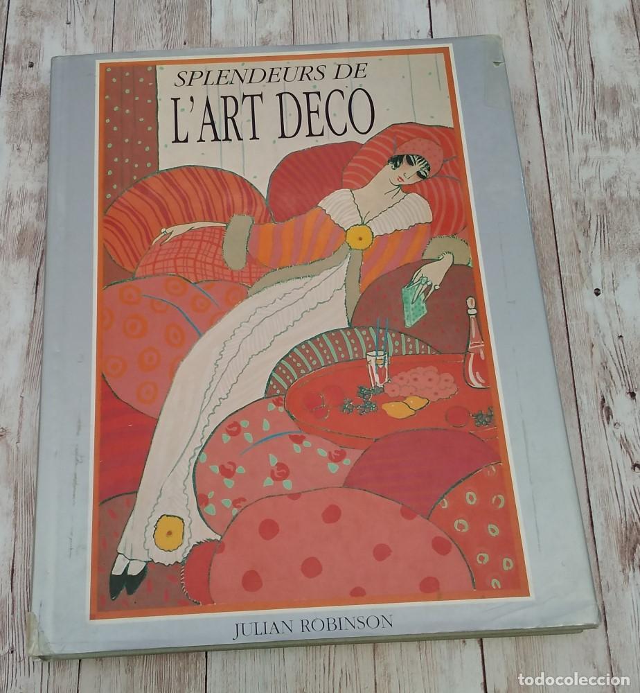 Libros: Splendeurs de lArt D&eacute;co - Julian Robinson - Foto 1