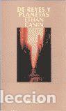 Libros: DE REYES Y PLANETAS - CANIN, ETHAN - Foto 1